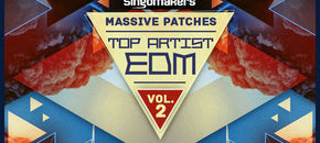 top artist edm massive patches vol. 2