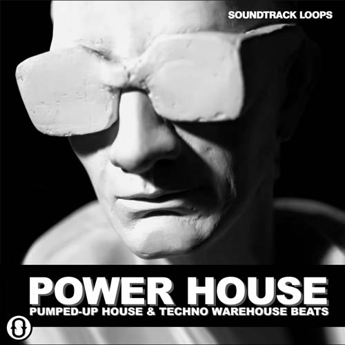 the model: power house tech house loops