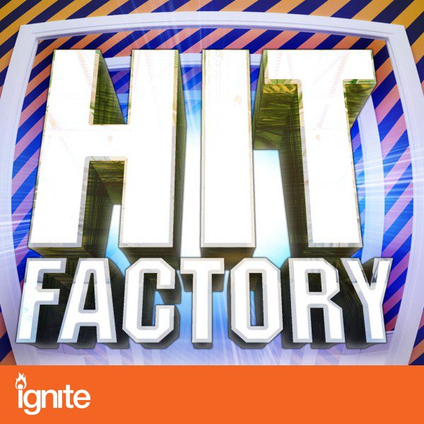 hit factory for ignite