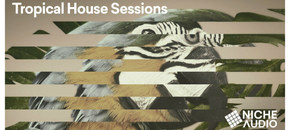 tropical house sessions
