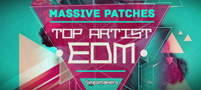 top artist edm massive patches