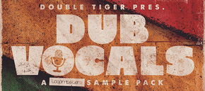 double tiger presents – dub vocals
