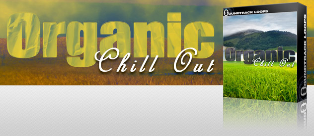 organic chill out