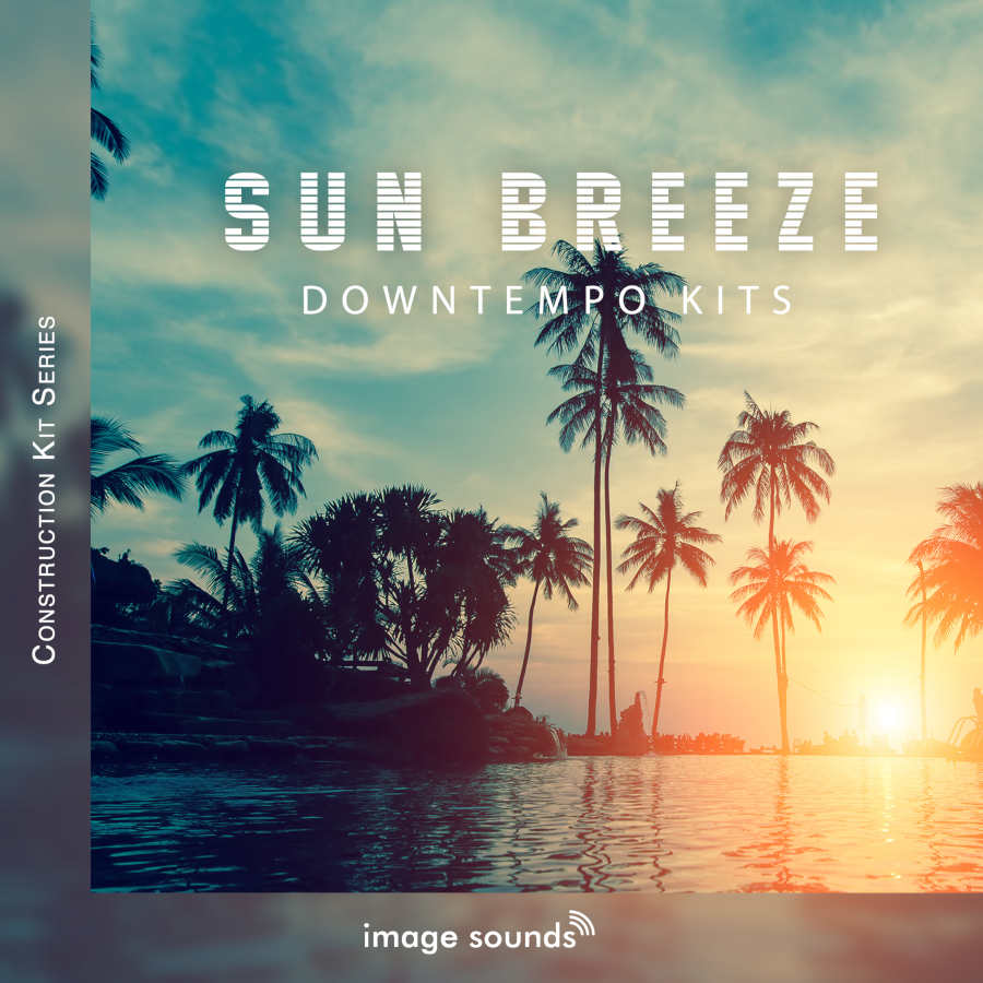 sun breeze – downtempo kits