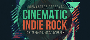loopmasters cinematic indie rock
