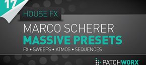 marco scherer house fx massive presets