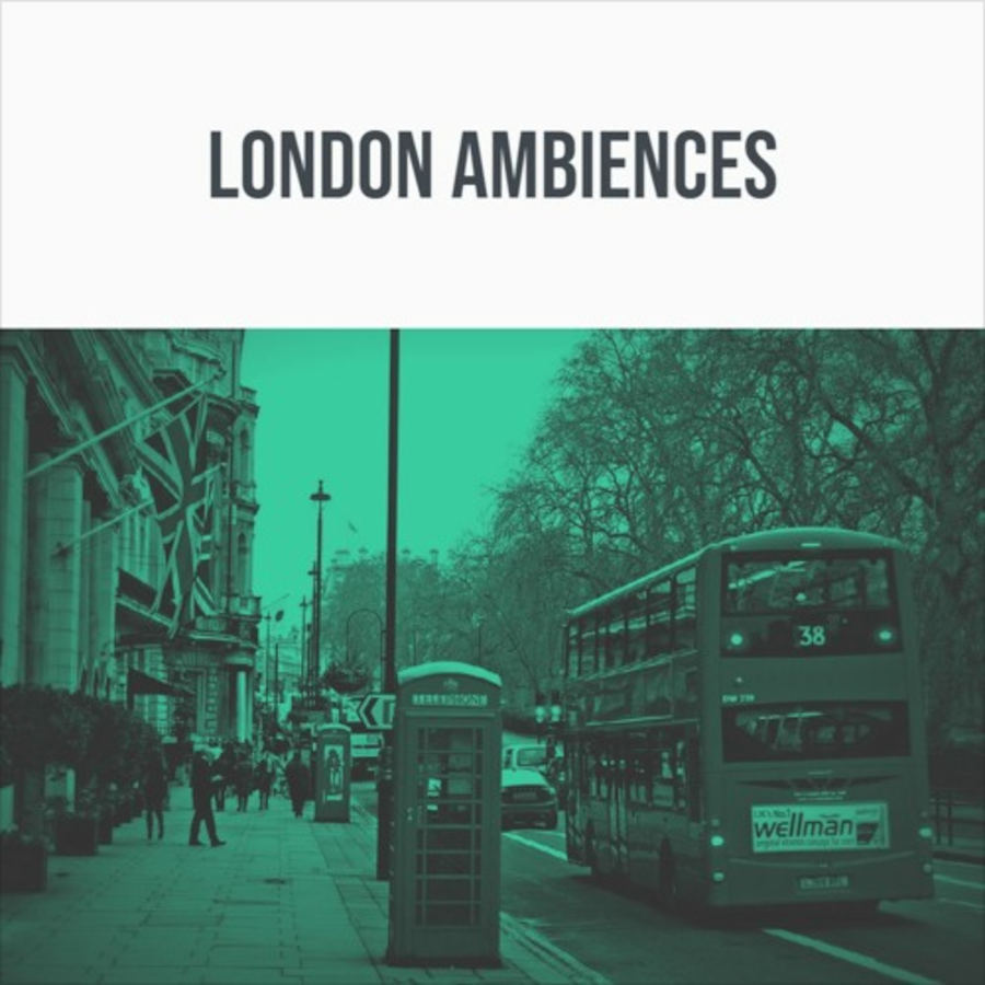 london ambiences