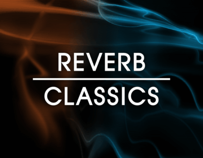 REVERB CLASSICS