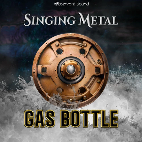 singing metal: gas bottle