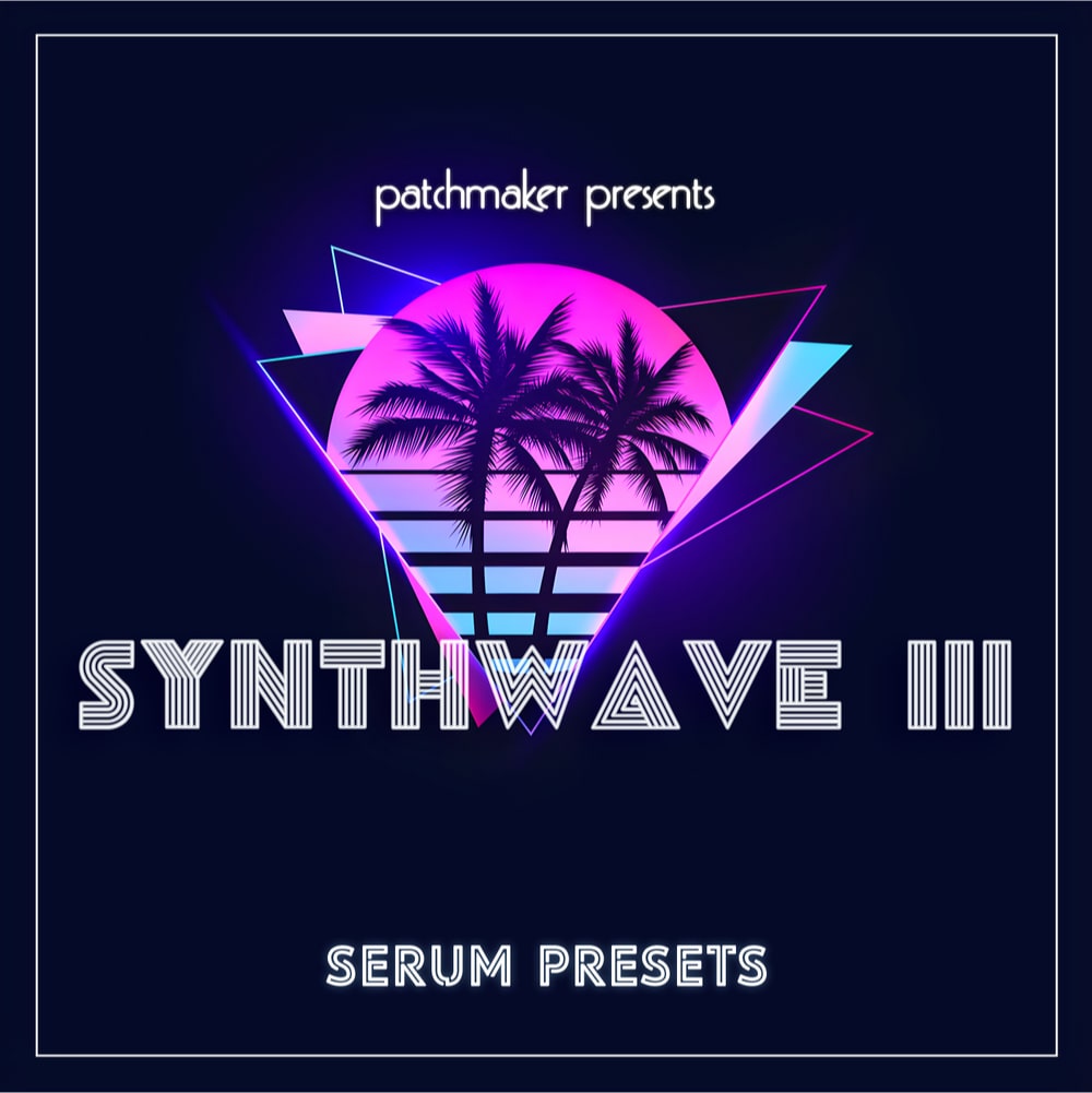 synthwave iii – serum