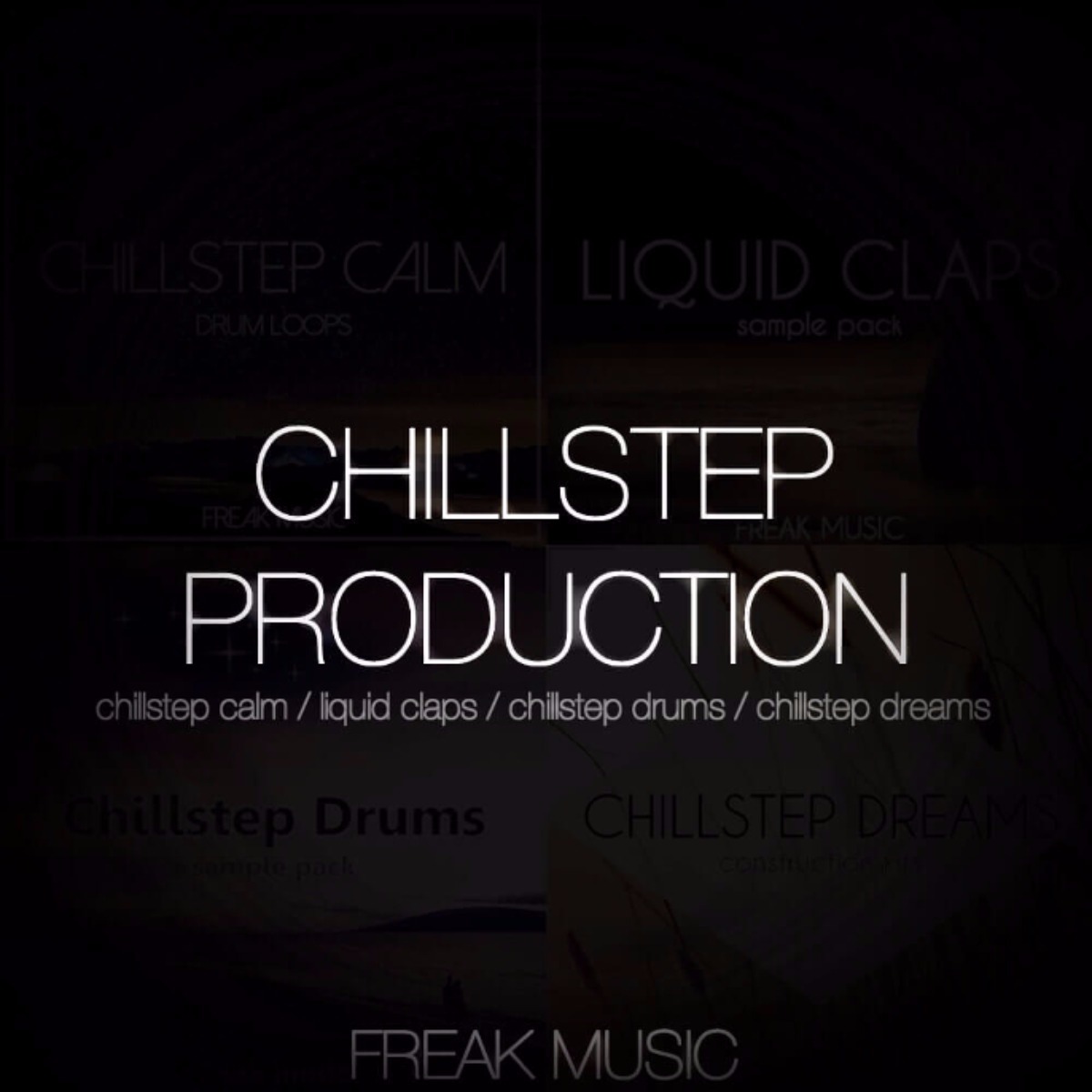 chillstep production