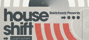 rektchordz presents – house shift
