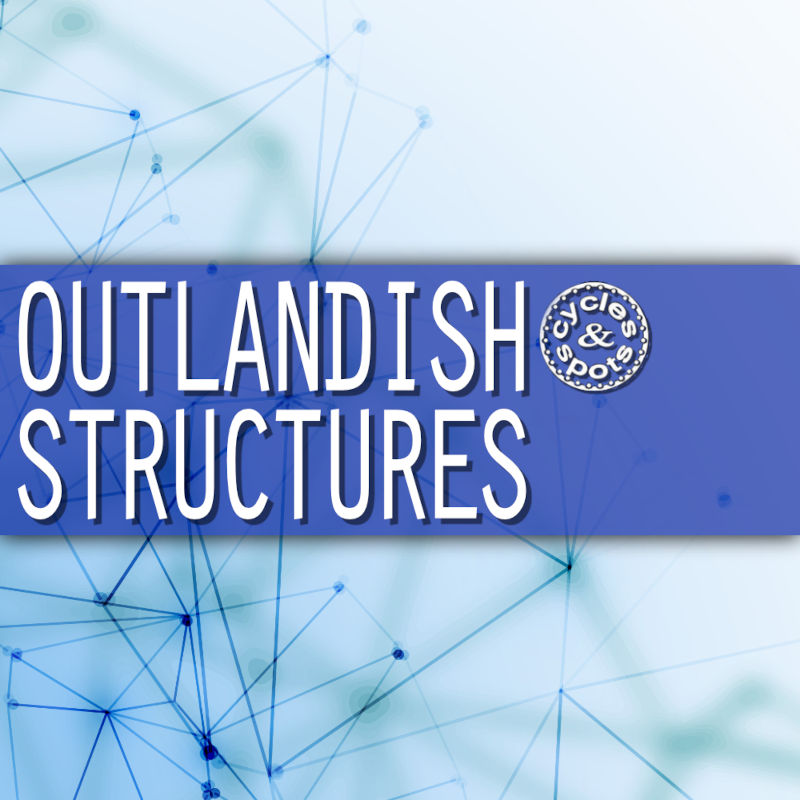 outlandish structures