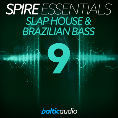 spireessentialsvol9-slaphouse&brazilianbass
