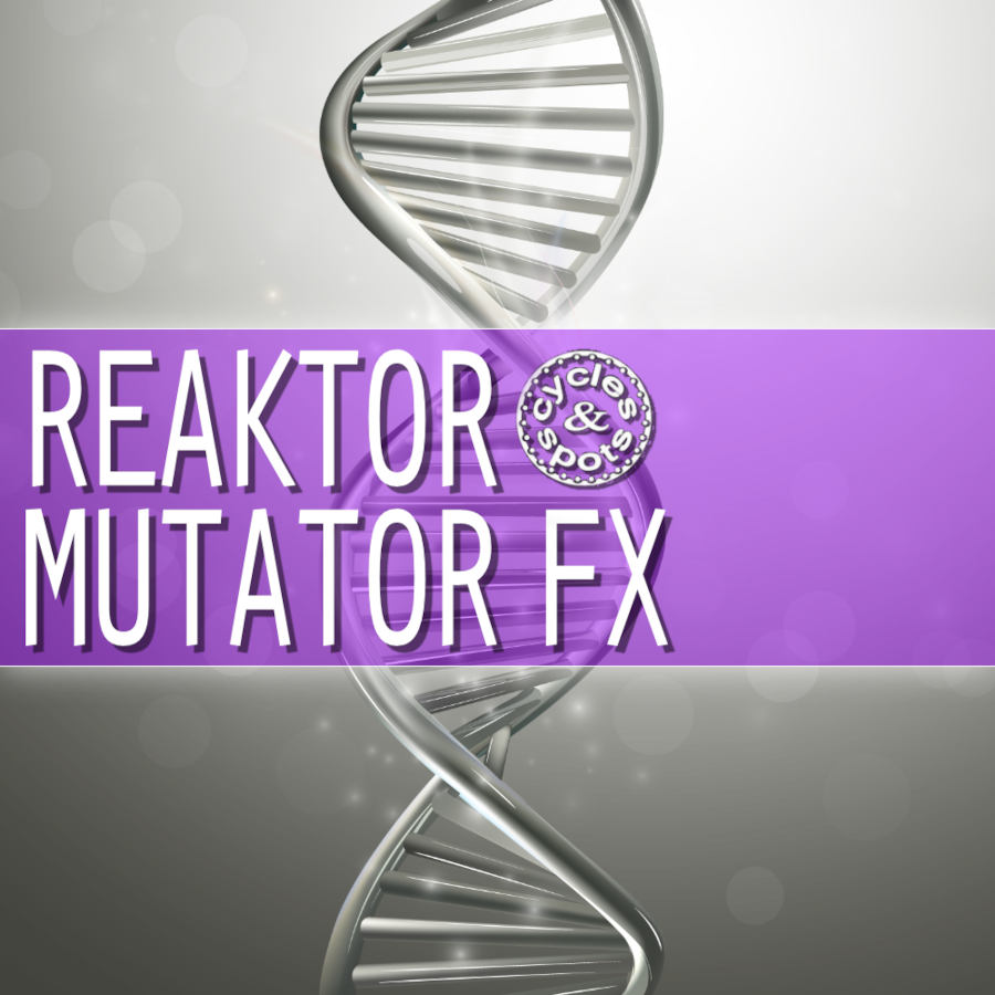 reaktor mutator fx