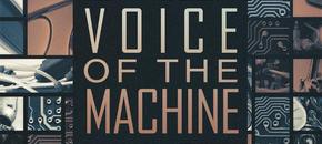 voice of the machine