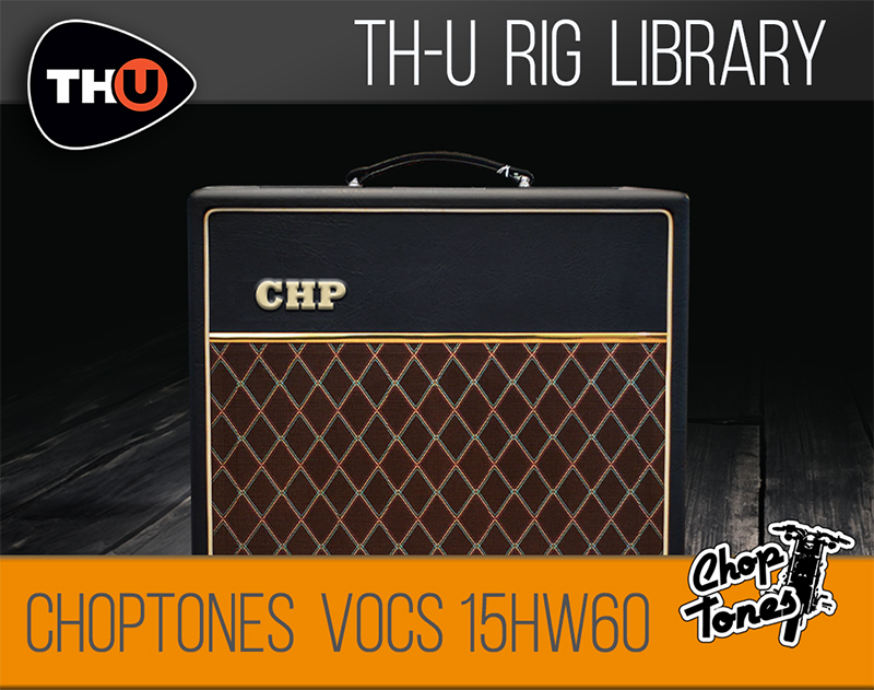 th-u choptones vocs 15hw60