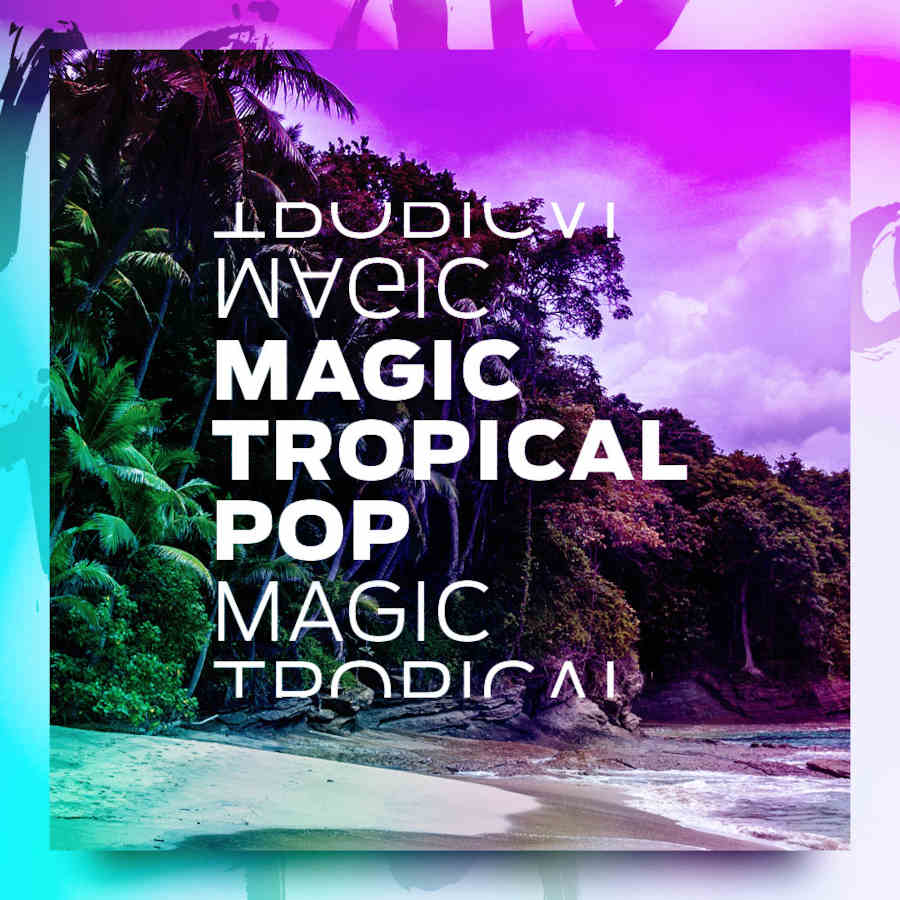 magic tropical pop