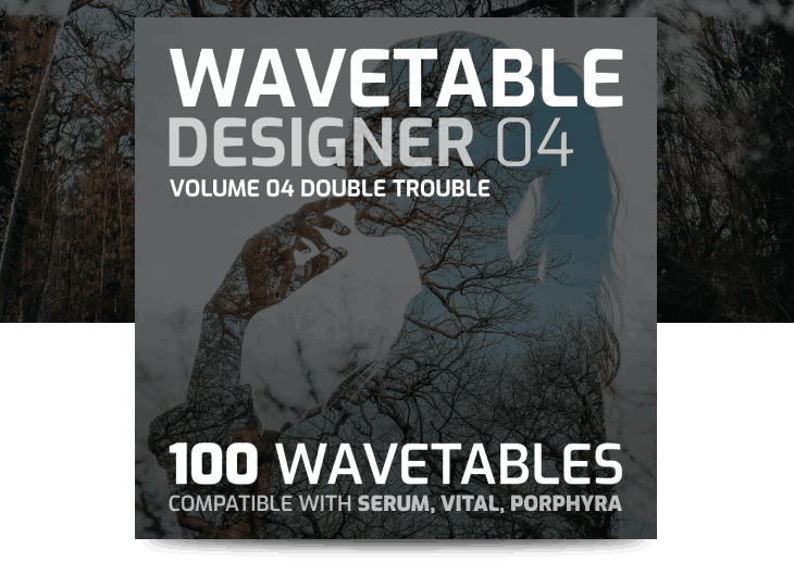 wavetable designer 4 – double trouble
