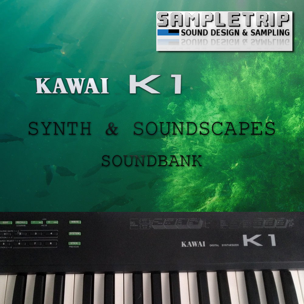 kawai k1 synth & soundscapes