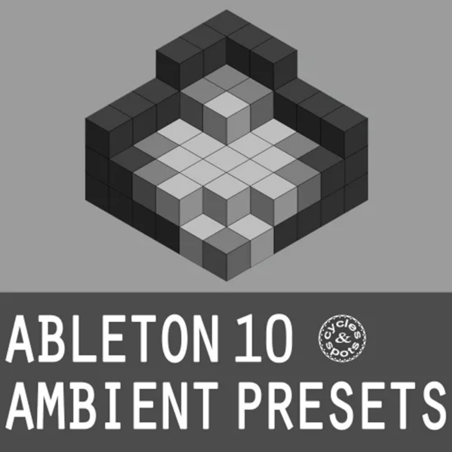 ableton 10 ambient presets