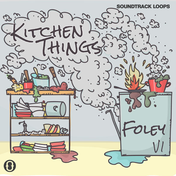 foley volume 1 kitchen things
