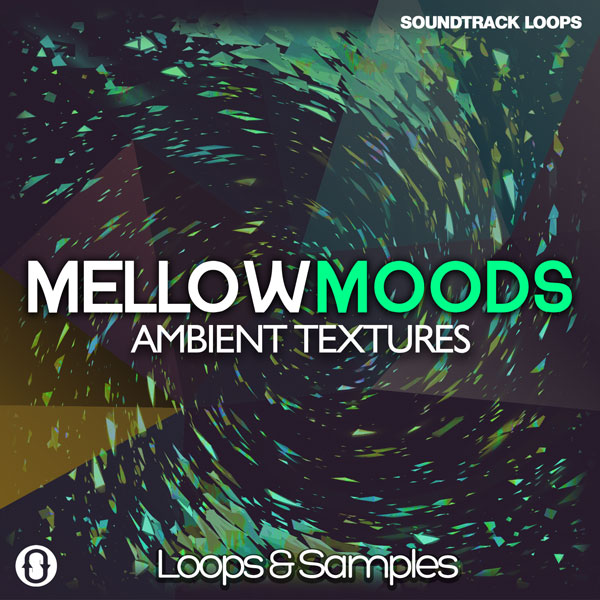 mellow moodes: ambient textures