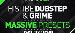 histibe dubstep and grime massive presets