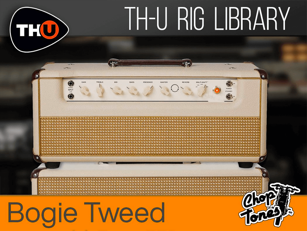 th-u rig library: choptones bogie tweed