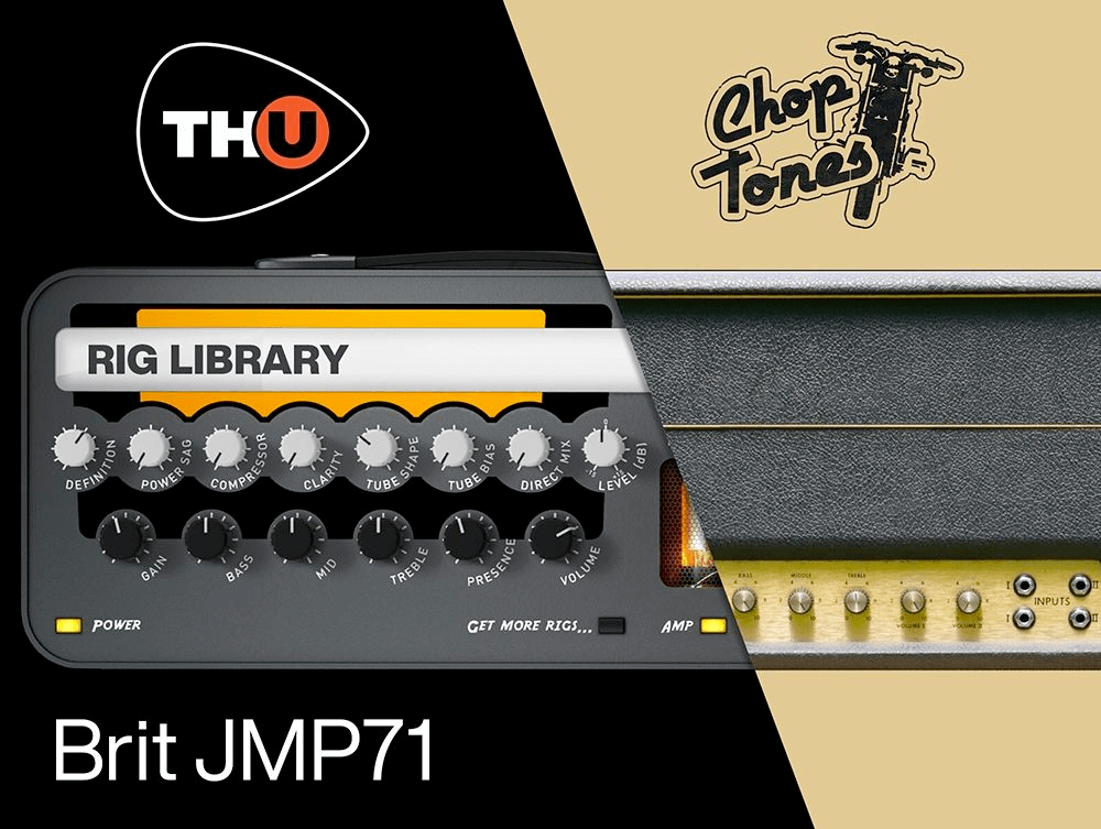 th-u rig library: choptones brit j71