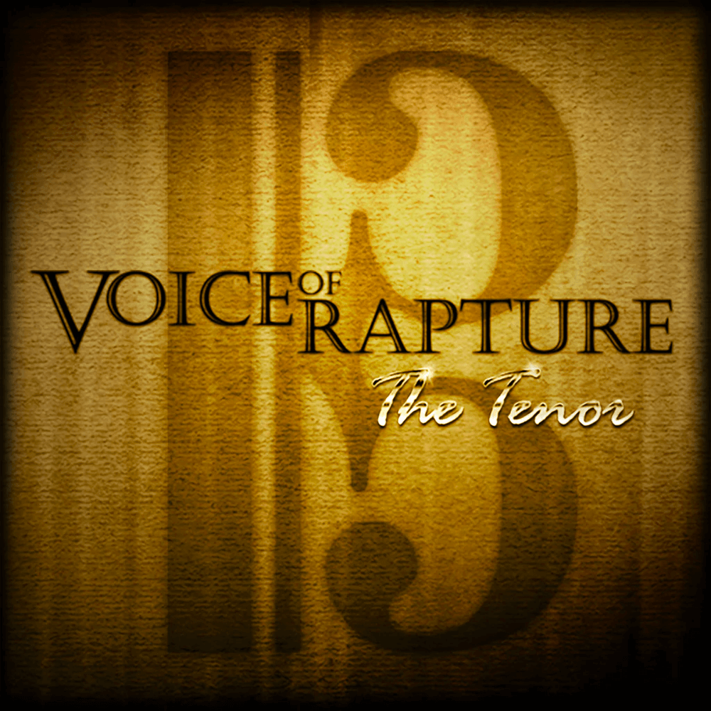 voices of rapture: the tenor