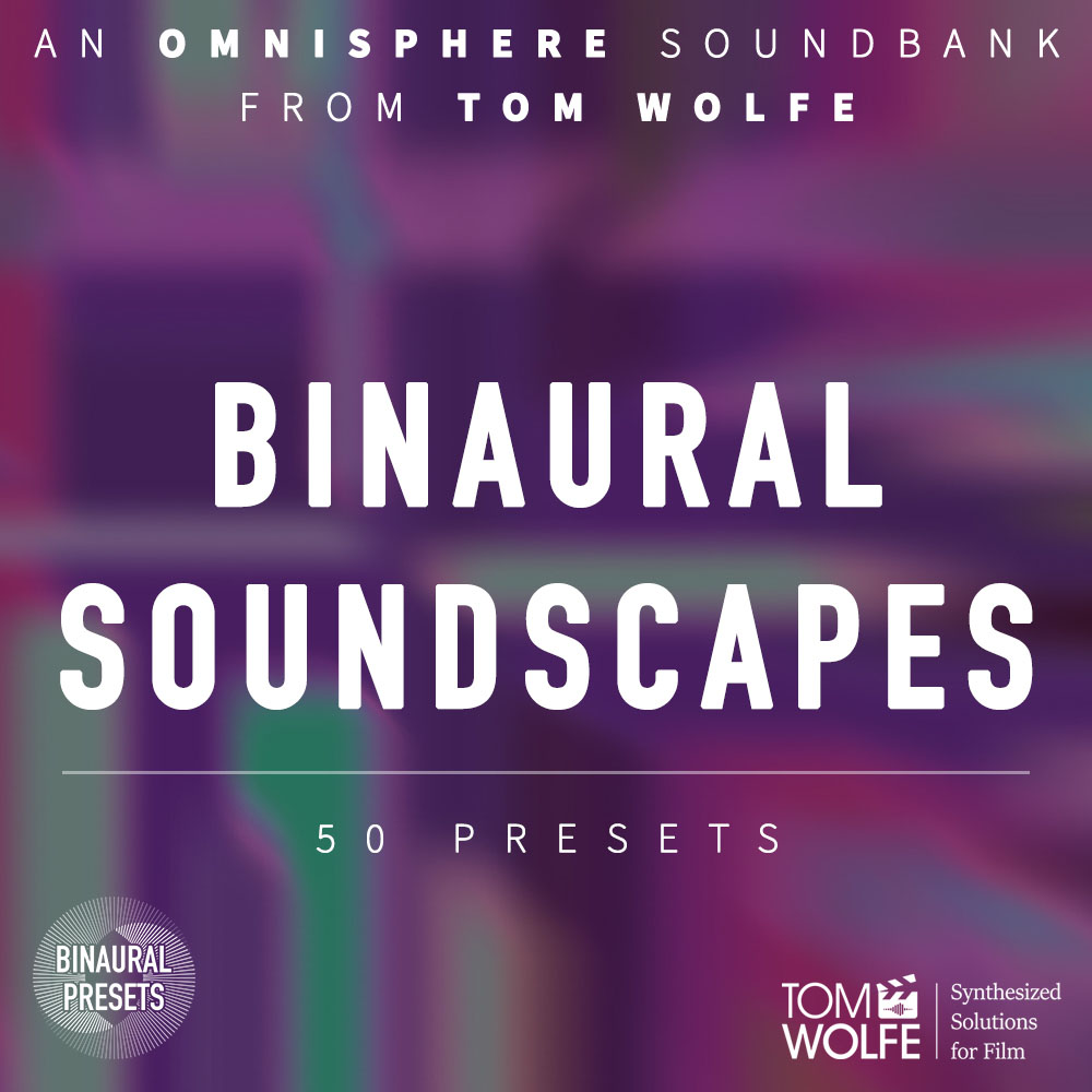 binaural soundscapes for omnisphere