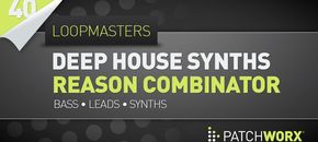deep house synths reason combinator presets