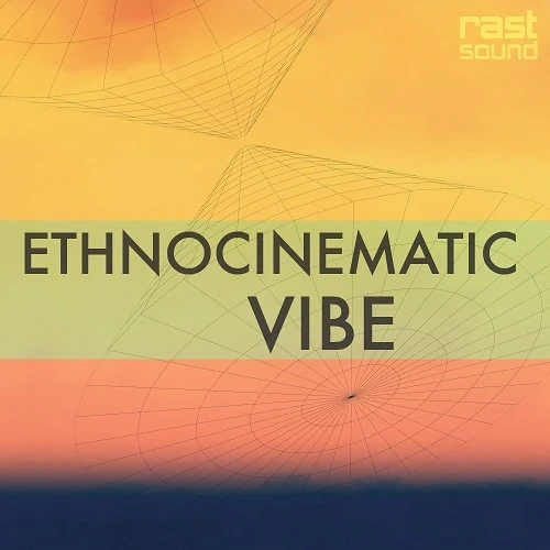 ethnocinematic vibe