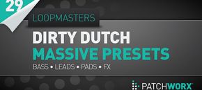 dirty dutch massive presets