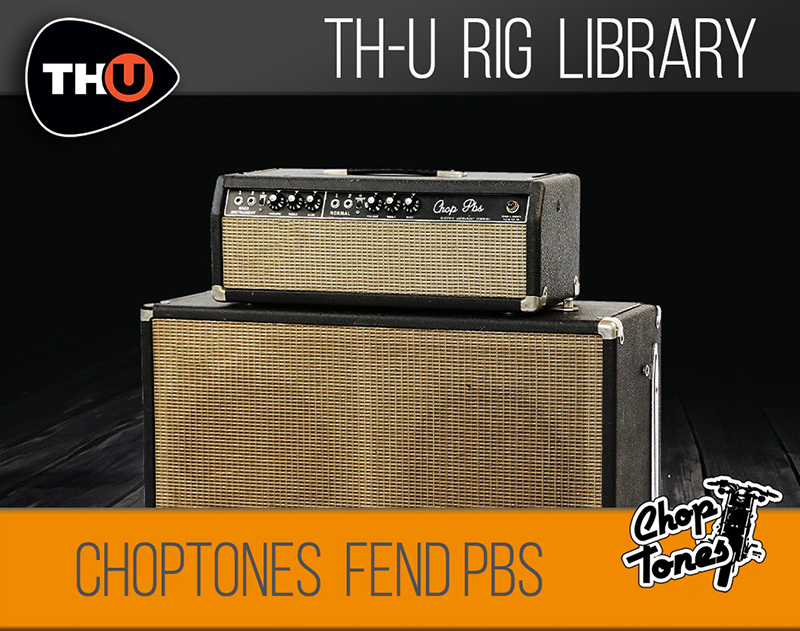 th-u choptones fend pbs