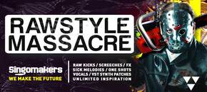 rawstyle massacre