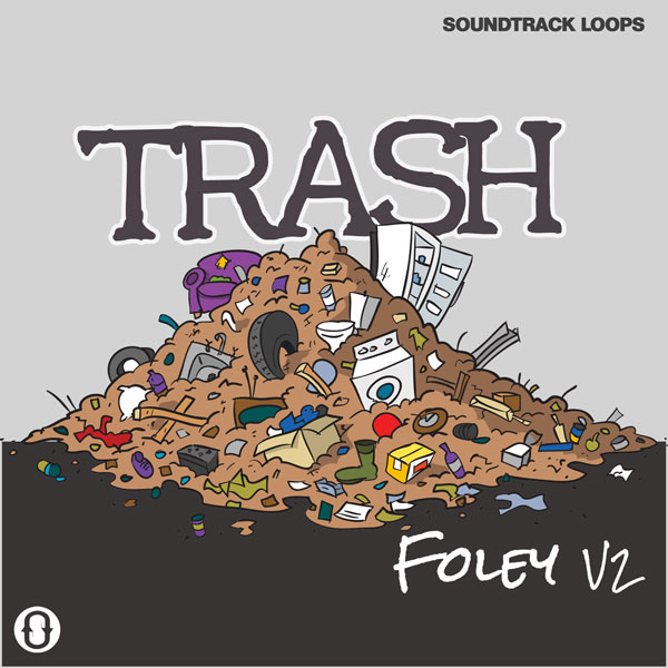 foley volume 2 trash