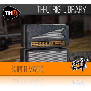 choptones super magic rig library for th-u