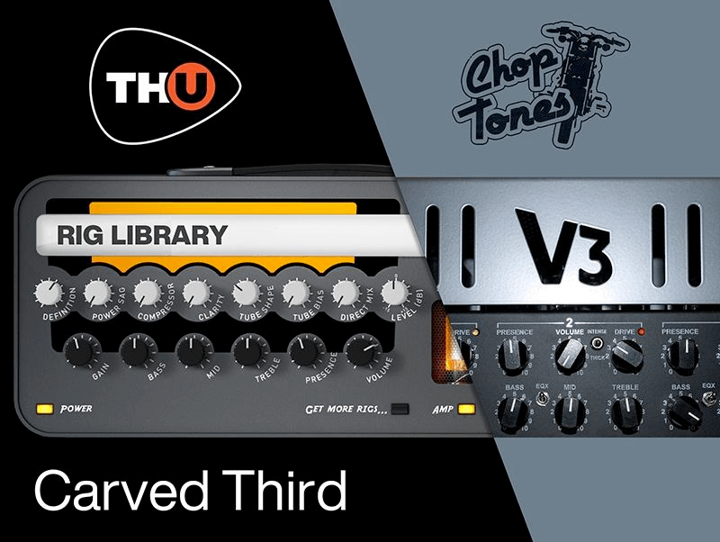 th-u rig library: choptones carved third