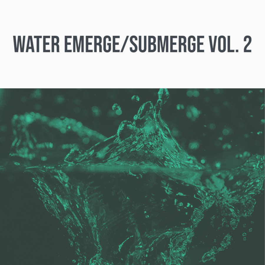 water emerge/submerge vol. 2