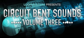 circuit bent sounds vol. 3
