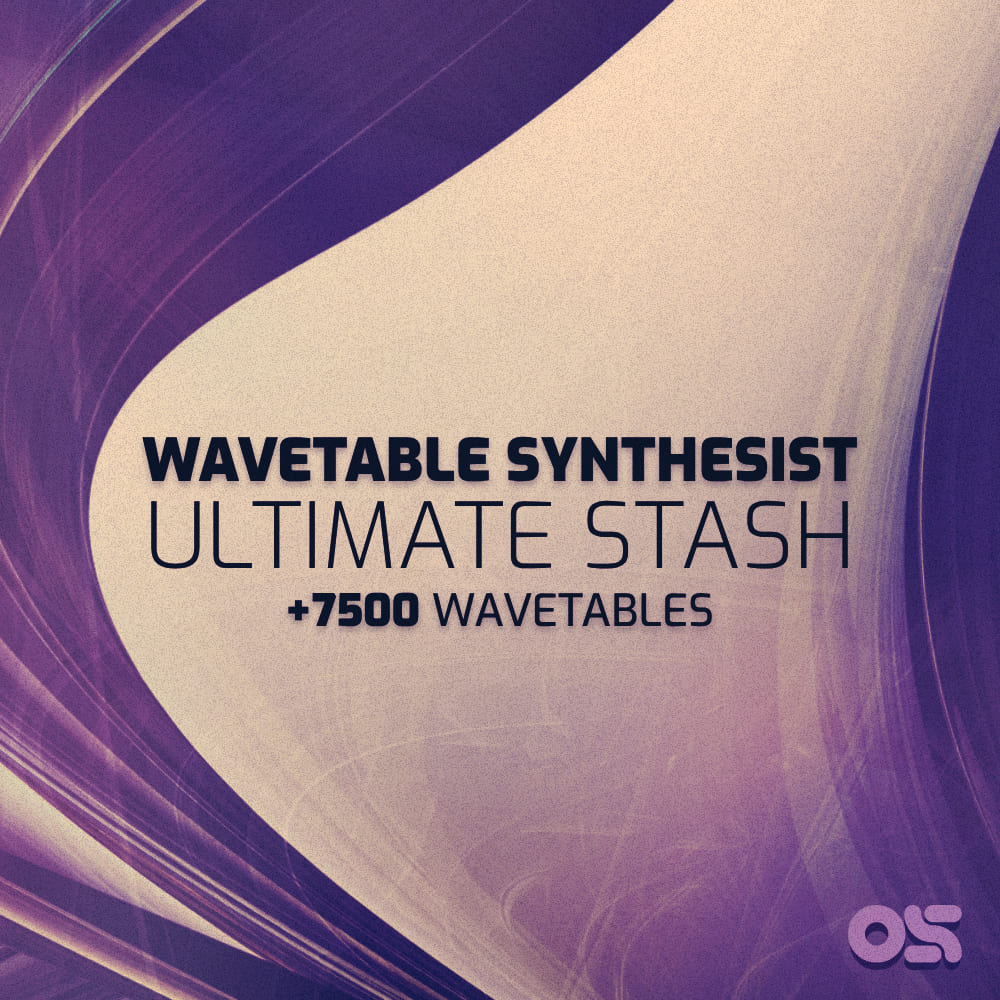 wavetable synthesist ultimate stash