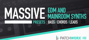 edm & mainroom synths – massive presets