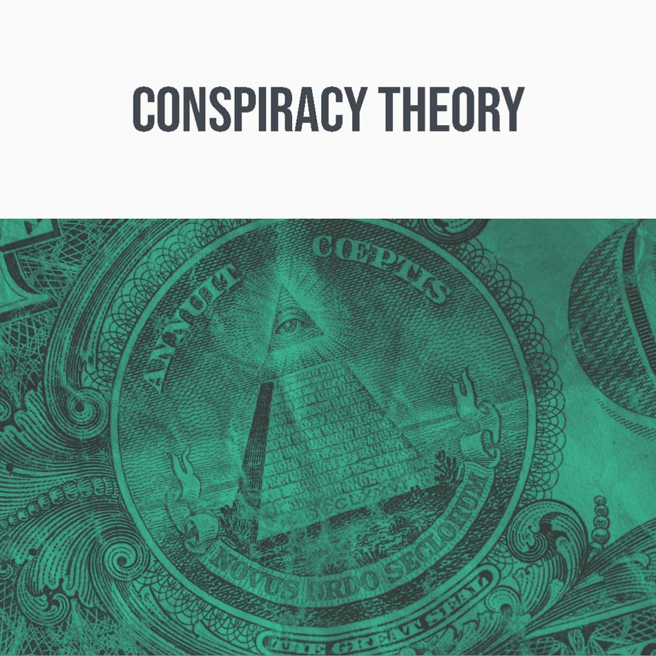 conspiracy theory