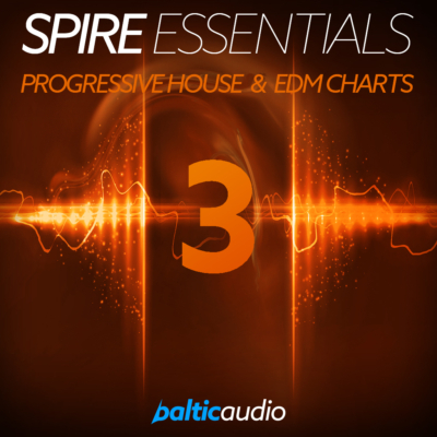 spire essentials vol 3: progressive house & edm charts