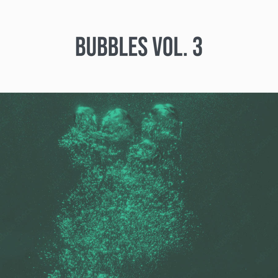 bubbles vol. 3