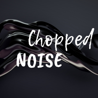 chopped noise sample pack