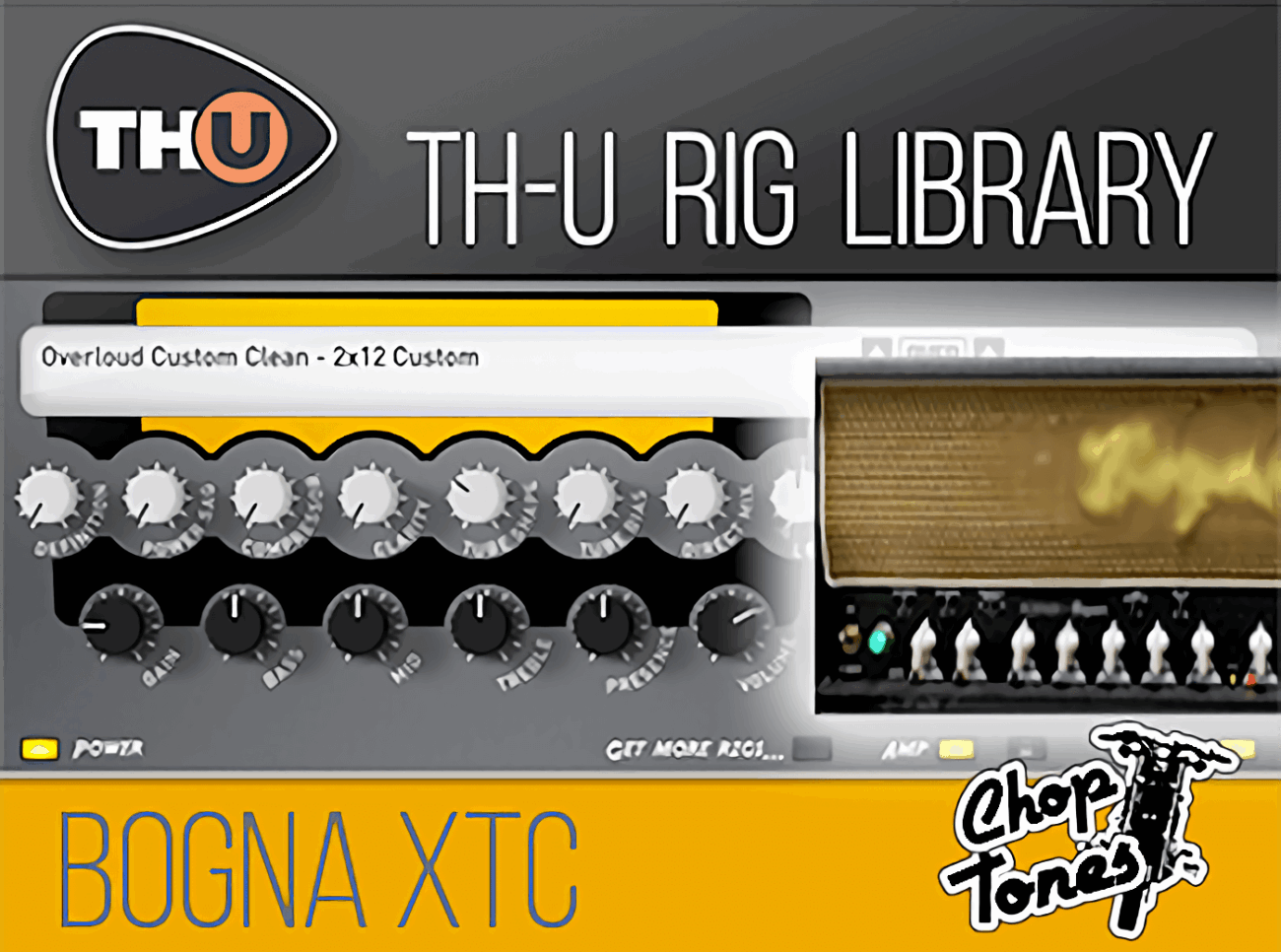 th-u rig library: choptones bogna xtc