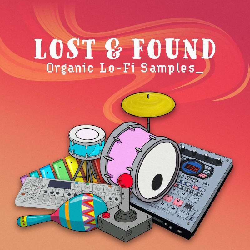lost & found organic lo-fi samples